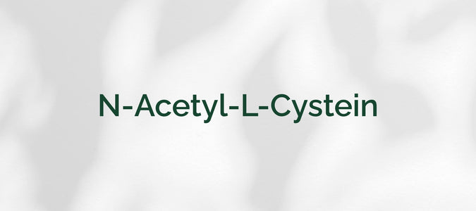 N-Acetyl-L-Cystein (NAC)