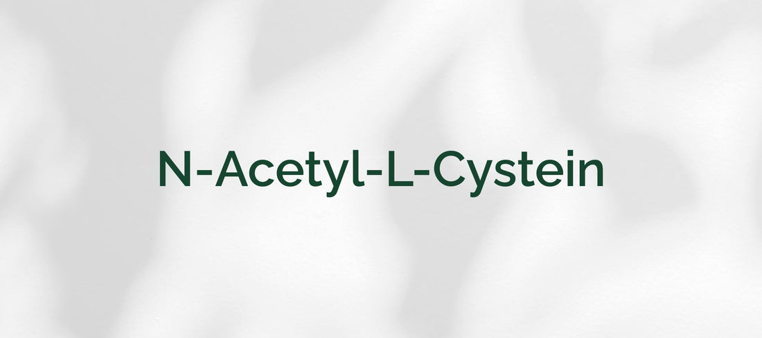 N-Acetyl-L-Cystein (NAC)